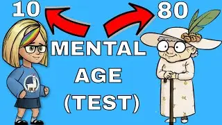 What Is Your Mental Age? (TEST)