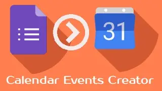 Create calendar events by submit Google form