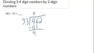 Dividing 3 - 4 digit numbers by 2-digit numbers