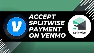 How To Accept Splitwise Payment On Venmo