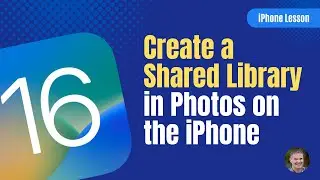 How to Create a Shared Library in Photos [also works with the iPad and macOS Ventura]