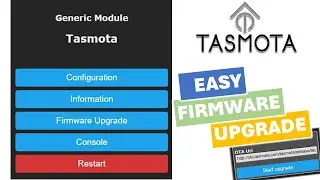 Tasmota Firmware Upgrade | The Easy Way