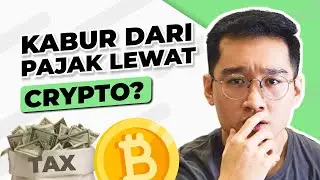 Ngindarin 26 MILIAR Duit Pajak Lewat CRYPTO?!