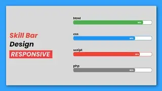 Responsive Skill Bar | HTML And CSS