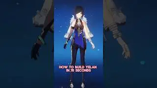 Build Yelan in 15 Seconds | Genshin Impact Guide