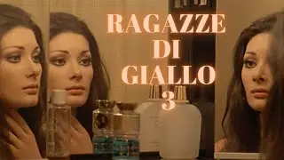 Ragazze di Giallo 3 Edwige Fenech Suzy Kendall Mimsy Farmer Barbara Bouchet Italian Film Girls