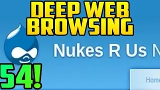 BILLION DOLLAR NUKE!?! - Deep Web Browsing 54