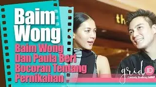 Baim Wong Dan Paula Beri Bocoran Tentang Pernikahan