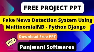 Project PPT - Fake News Detection Project PPT | Download Free Project PPT