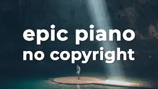 💪 Orchestral Trailer Piano Music (No Copyright) 