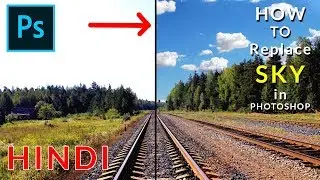 How To Replace Sky Advanced Method In Photoshop Cc 2019 HINDI