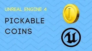 Pickable Coins! - Unreal Engine 4 tutorial