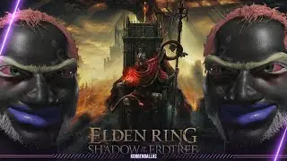 ELDEN RING Shadow of the Erdtree - ВЫШЛО DLC - НА МОЕ КОРОЛЕВСТВО НАПАДАЮТ - СПИДРАНЮ ВСЕХ