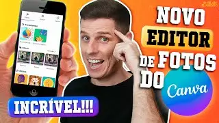 ⭐ INSANO ⭐ Novo Editor de Fotos do Canva! Mais uma atualização Canva Criar 2023