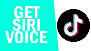 How to Get Siri Voice on TikTok (2021 Update) | Get The Siri Voice