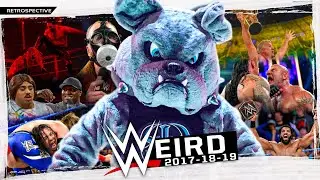 The WWE's Awful End To The Decade (2017-2019)