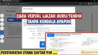 CARA VERVAL IJAZAH GURU TERBARU 2024 |PERSYARATAN PENDAFTARAN P3K|