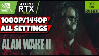 ALAN WAKE 2 - RTX 3070 | i5 10400F | DLSS/RTX ON | 1080p & 1440p | All Max Setting Gameplay