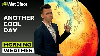 11/06/24 – A chilly start – Morning Weather Forecast UK – Met Office Weather