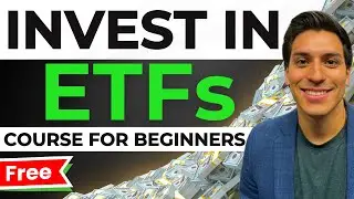 How to Invest in ETFs For Beginners [Free Course]