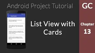 Android Tutorial 13: ListView with Cards using Custom Array Adapter