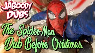 The Spider-Man Dub Before Christmas