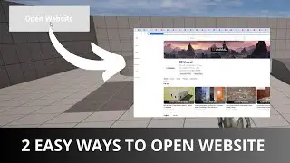 2 Ways to Open Website (URL) In Unreal Engine 5 - Tutorial For Beginners