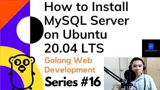 How to Install MySQL Server on Ubuntu 20.04 LTS - Golang Web Development