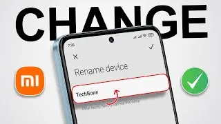 How to Change Device Name in Xiaomi Devices | Use Different Names in Redmi, POCO, MI Phones