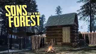 БАЗА ЗА 1 ДЕНЬ в Sons Of The Forest