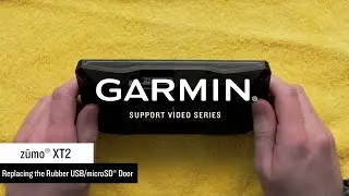 Garmin Support | zūmo® XT2 | Rubber Door Replacement