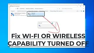 Fix Wi-Fi (or) Wireless Capability is Turned Off in windows 10 (fixed) | 2023