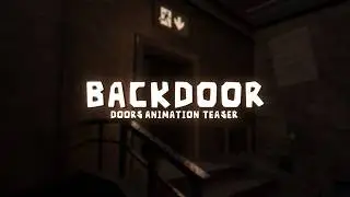 The Backdoor Teaser | Roblox Doors Animation