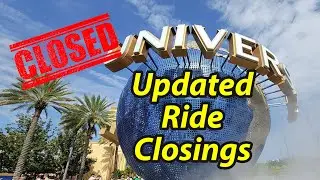 Updated Ride Closings at Universal Orlando Resort | Will They Affect Your Visit?