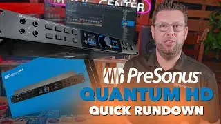 PreSonus kicks it up a notch with Quantum HD Audio Interfaces!!
