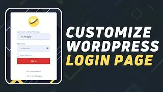 How to Customize Login Page in Wordpress