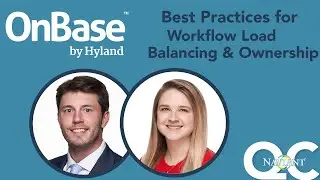 Workflow Load Balancing and Ownership Best Practices in OnBase