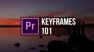 EVERYTHING You Need To Know About Keyframes || Premiere Pro Tutorial
