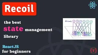 How to use Recoil for state management in ReactJS or NextJS