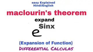 Maclaurins expansion Theorem | Problem 3 | Maclaurins theorem