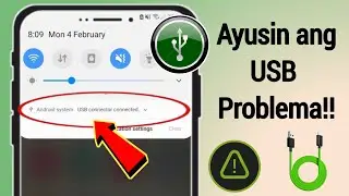 Paano Ayusin ang Samsung USB Connector Connected Disconnected Problem 2024!!