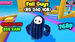 Fall Guys R5 240 1GB - Core 2 Quad Q9650 CPU  - 8Gb Ram | Benchmark.