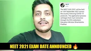 NEET 2021 EXAM DATE ANNOUNCED 🔥🔥 | NEET 2021 LATEST NEWS TODAY | CONFIRM BY MINISTRY