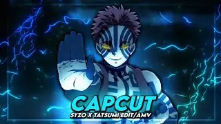 [ CAPCUT tournament ] - open collab - @syzo x @tatsumiEdit - #Syzo200m - CapCut - [Edit/AMV]