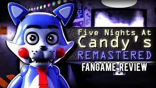 Five Nights at Candy's Remastered - Fangame Review