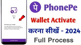 phonepe wallet activate kaise karen 2024 | how to activate phonepay wallet