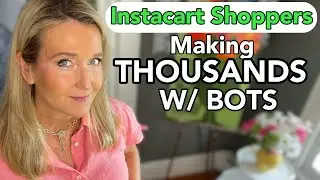 How Instacart Shoppers Use BOTS to get High Paying & Multiple Batches Before You- UPDATE