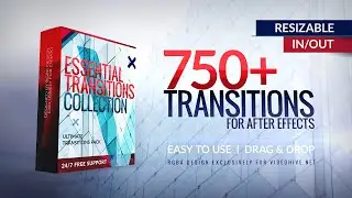 Ultimate Transitions Pack | 750+ Essential Modern Transitions for After Effects | Resizable