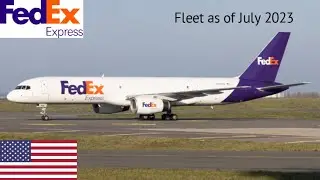 FedEx Express Fleet as of July 2023