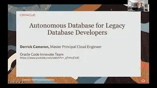 Oracle Autonomous Database for Legacy Database Developers